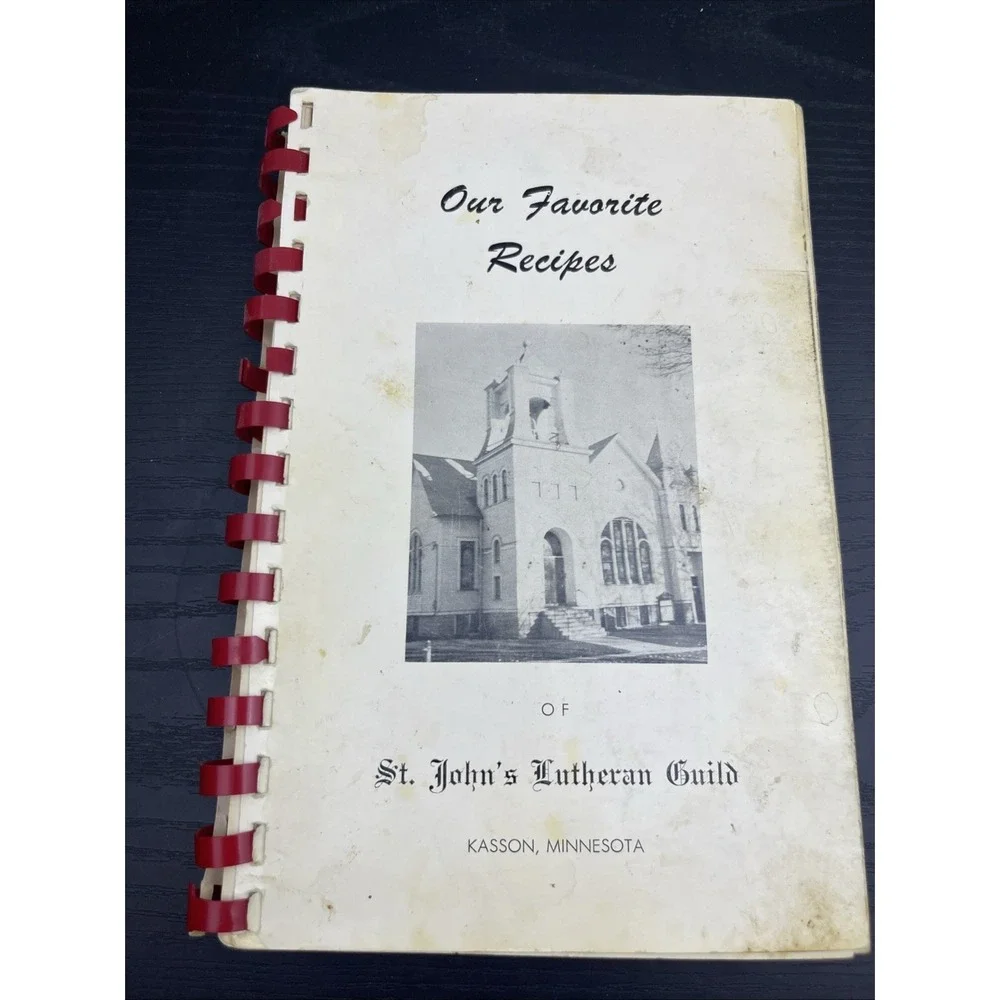 Our Favorite Recipes St Johns Lutheran Guild Kasson MN Community Cookbook